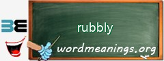 WordMeaning blackboard for rubbly